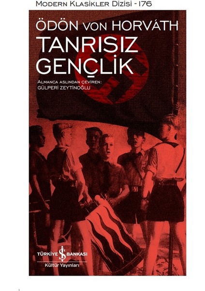 Tanrısız Gençlik - Ödön Von Horvath