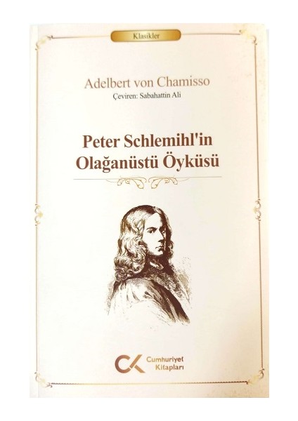 Peter Schlemihl'in Olağanüstü Öyküsü - Sabahattin Ali