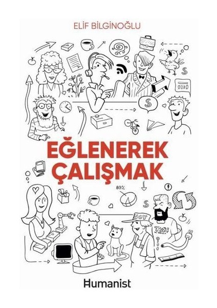 Eğlenerek Çalışmak