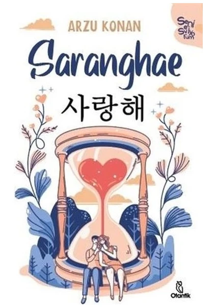 Otantik Kitap Saranghae - Seni Seviyorum