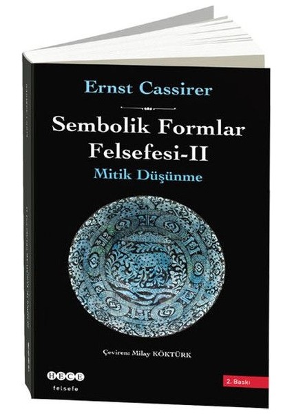 Sembolik Formlar Felsefesi 2 - Mitik Düşünme - Ciltli