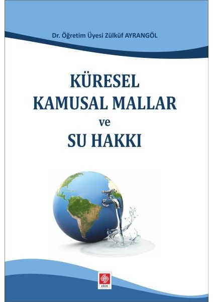 Küresel Kamusal Mallar ve Su Hakkı