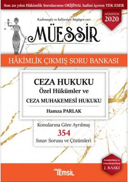 Müessir Ceza Hukuku Özel Hükümler ve Ceza Muhakemesi Hukuku