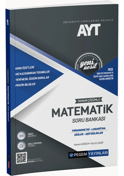 Pegem Akademi Yayıncılık AYT Tamamı Çözümlü Matematik (Trigonometri-Logaritma-Diziler-Eşitsizlikler) Soru Bankası