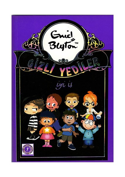 Gizli Yediler - İyi İş