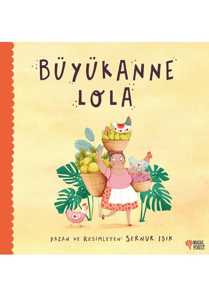 Büyükanne Lola - Sernur Işık