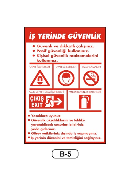 Iş Yerinde Güvenlik Uyarı Ikaz Levhası 35 x 50 cm