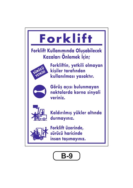 Forklift Talimatı Uyarı Ikaz Levhası 35 x 50 cm