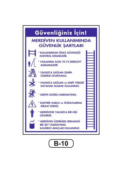 Merdiven Kullanımında Güvenlik Uyarı Ikaz Levhası 35 x 50 cm