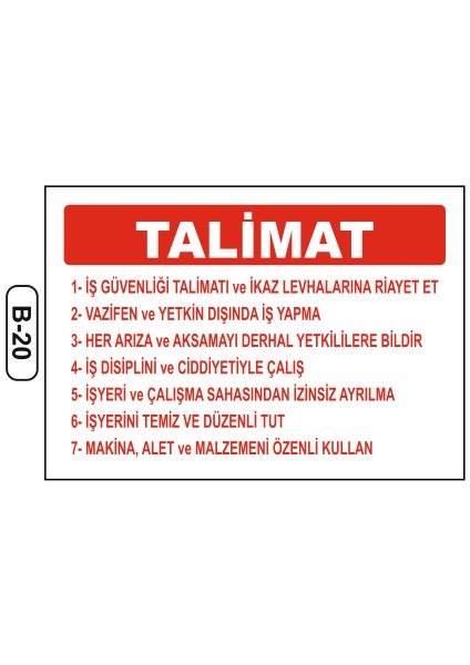 Talimat Uyarı Ikaz Levhası 35 x 50 cm