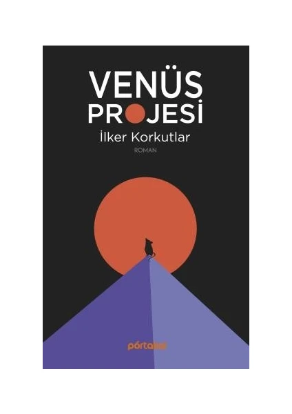 Venüs Projesi - İlker Korkutlar