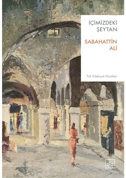 İçimizdeki Şeytan - Güzide Sabri