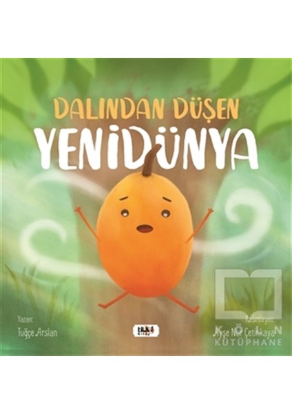 Dalından Düşen Yenidünya - Tuğçe Arslan