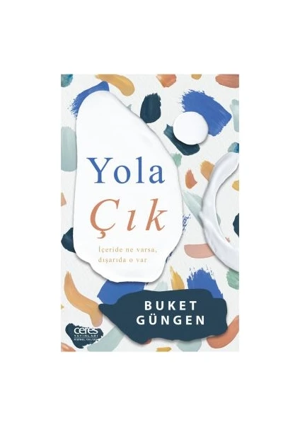 Yola Çık - Buket Güngen