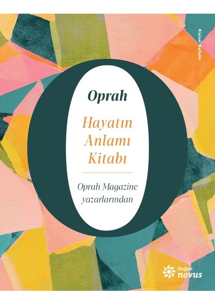 Hayatın Anlamı Kitabı - Oprah Magazine
