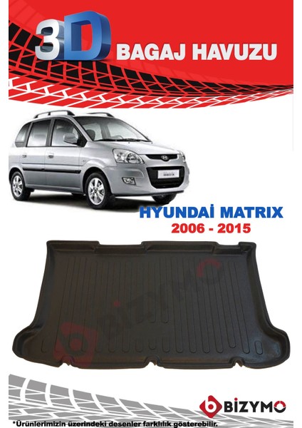 Hyundai Matrix Hb 2006-2015 3D Bagaj Havuzu fiyatları