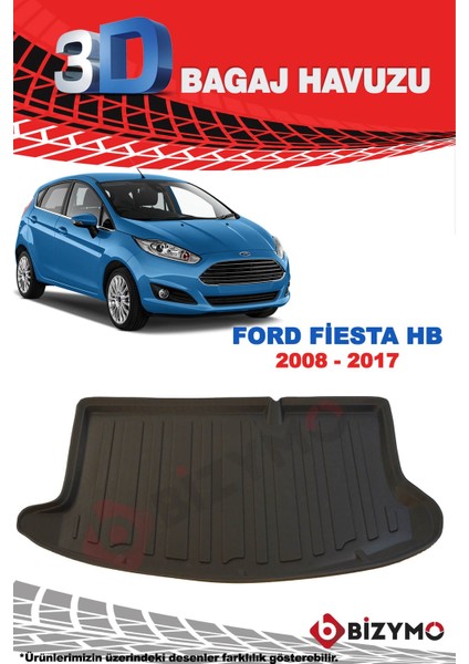 Ford Fiesta 2008-2017 3D Bagaj Havuzu