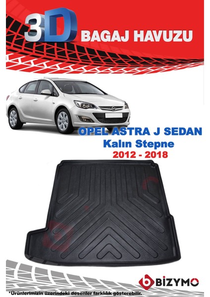 Opel Astra J Sedan Kulaklı 2012-2018 3D Bagaj Havuzu fiyatları