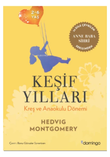 Keşif Yılları - Hedvig Montgomery