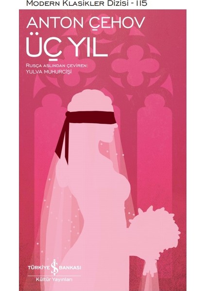 Üç Yıl - Ciltli - Anton Çehov