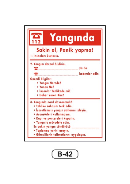 Yangında Sakin Ol Uyarı Ikaz Levhası 35 x 50 cm