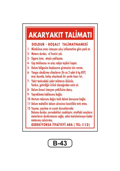Akaryakıt Talimatları Uyarı Ikaz Levhası 35 x 50 cm