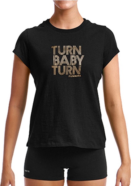 Turn Baby Turn Gold Kadın T-Shirt