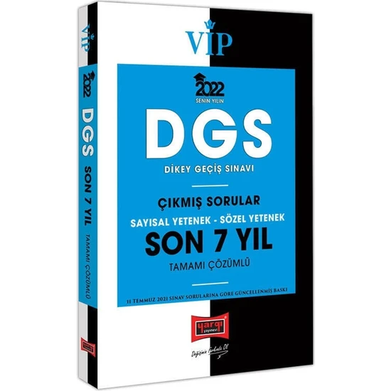 Yargı Yayınevi DGS 2022 VIP Sayısal Yetenek Sözel Yetenek Son 7 Yıl Tamamı Çözümlü Çıkmış Sorular