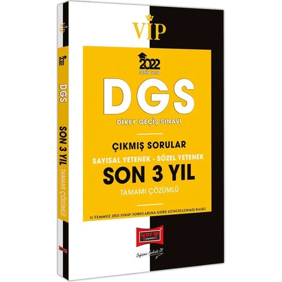 Yargı Yayınevi DGS 2022 VIP Sayısal Yetenek Sözel Yetenek Tamamı Çözümlü Son 3 Yıl Çıkmış Sorular