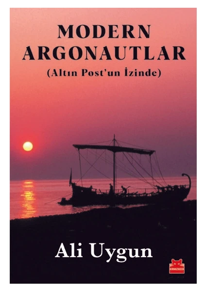 Modern Argonautlar - Ali Uygun