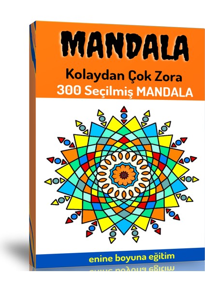 Enine Boyuna Eğitim Kolaydan Çok Zora Mandala Kitap Seti (2 Spiralli Kitap)