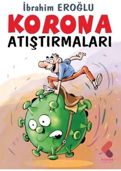 Korona Atıştırmaları - İbrahim Eroğlu