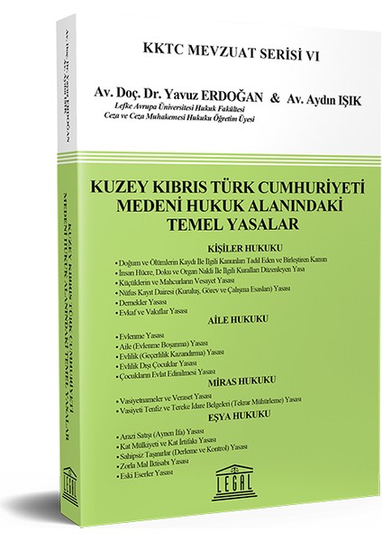 Kuzey Kıbrıs Türk Cumhuriyeti Medeni Hukuk Alanındaki Temel Yasalar
