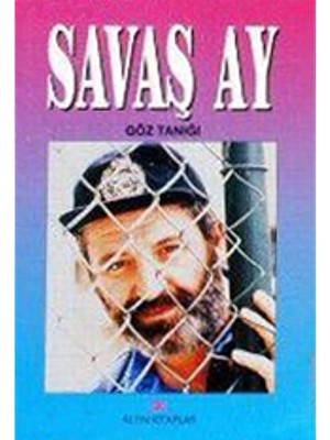 Göz Tanığı - Savaş Ay