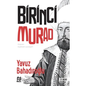 I. Murad - Yavuz Bahadıroğlu