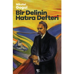 Bir Delinin Hatıra Defteri - Nikolay Gogol