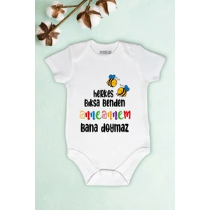 Bebek Herkes Bıksa Benden Anneannem Bana Doymaz Baskılı Body Zıbın