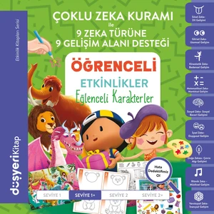 Düşyeri Çoklu Zeka Kuramı Öğrenceli Etkinlik Kitabı - Eğlenceli Karakterler - Ayşe Şule Bilgiç