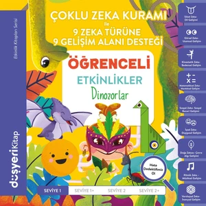 Düşyeri Çoklu Zeka Kuramı Öğrenceli Etkinlik Kitabı - Dinozorlar - Ayşe Şule Bilgiç