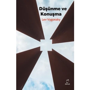 Düşünme ve Konuşma - Lev Vygotsky