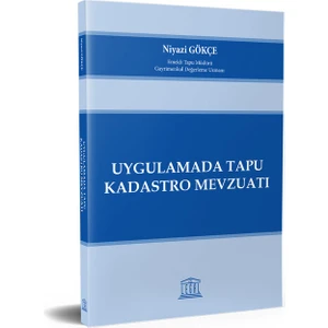 Uygulamada Tapu Kadastro Mevzuatı