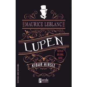 Kibar Hırsız - Maurice Leblanc