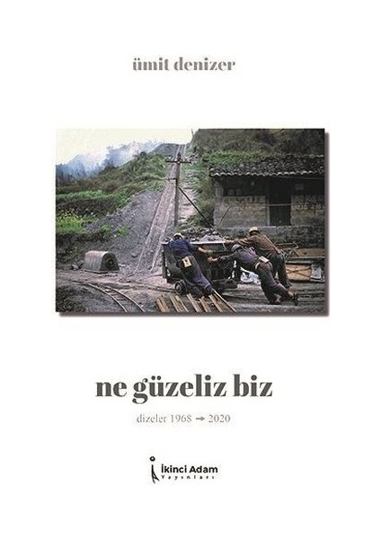 Ne Güzeliz Biz - Ümit Denizer