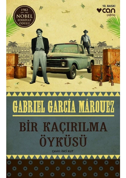 Bir Kaçırılma Öyküsü - Gabriel Garcia Marquez