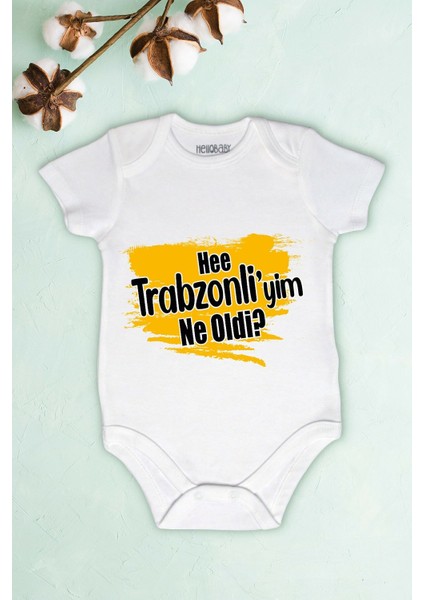 Hee Trabzonliyim Ne Oldi? Baskılı Body Zıbın
