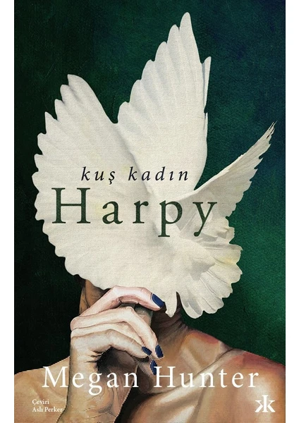 Kuş Kadın Harpy - Megan Hunter