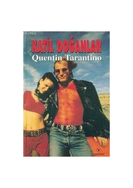 Katil Doğanlar - Quentin Tarantino