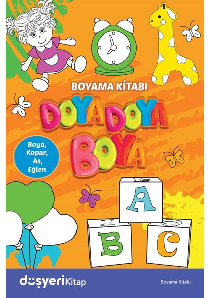 Düşyeri Doya Doya Boya- Hayvanlar ve Karışık - Ayşe Şule Bilgiç