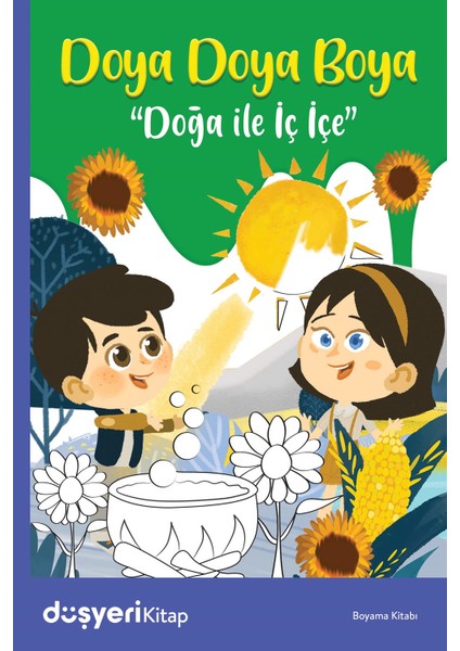 Düşyeri Doğa Ile Iç Içe - Ayşe Şule Bilgiç