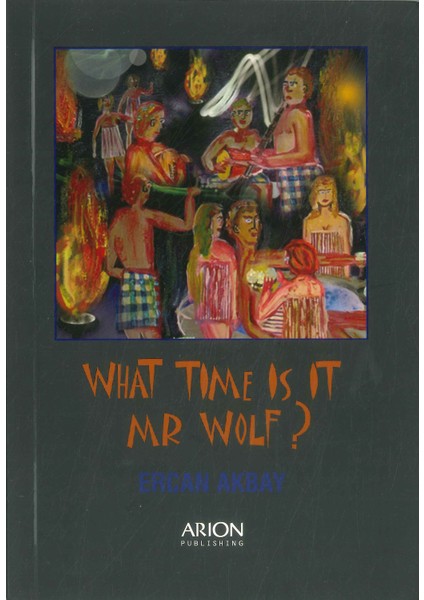 What Time Is It, Mr Wolf? - Ercan Akbay